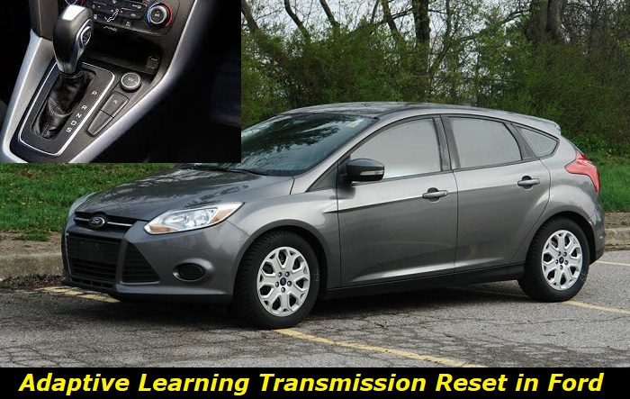 adaptive learning transmission reset ford